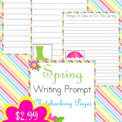 Spring Writing Prompts Notebooking Pages - Year Round Homeschooling
