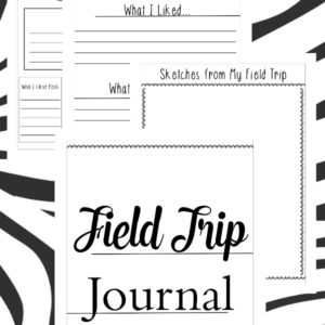 Field Trip Journal - Year Round Homeschooling